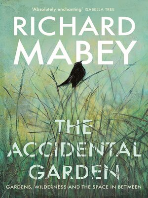 cover image of The Accidental Garden